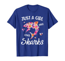 Load image into Gallery viewer, Just A Girl Who Loves Sharks Women Shark Lover Gift T-Shirt
