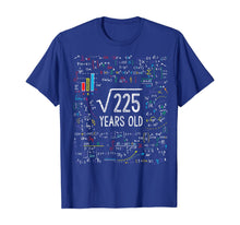 Load image into Gallery viewer, Square Root Of 225 15th Birthday 15 Year Old Gifts Math Bday T-Shirt
