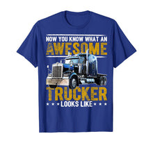 Load image into Gallery viewer, Awesome Trucker Big Rig Semi-Trailer Truck Driver Gift Men T-Shirt

