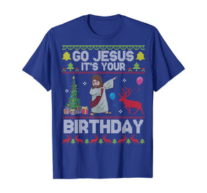 Dabbing With Tree Reindeer Snow Go Jesus It's Your Birthday T-Shirt