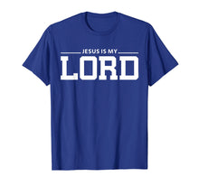 Load image into Gallery viewer, Christian T Shirt | Jesus Is My Lord For Women, Men &amp; Kids
