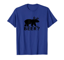 Load image into Gallery viewer, Funny Drinking Shirt - Bear + Deer = BEER? - Funny Gift
