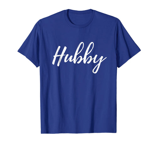 Mens Hubby shirt Matching Hubby and Wifey Shirts Fathers Day Gift