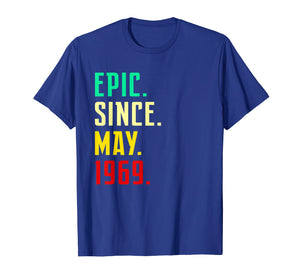 Born in May 1969 T Shirt Funny 50th Birthday Gift Him Her