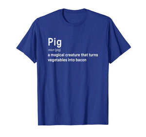 Best Hilarious Pig and Bacon Definition Funny Gift T-Shirt