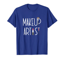 Load image into Gallery viewer, Makeup Artist T-Shirt Cosmetic Industry Apparel
