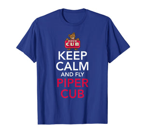 Keep Calm and Fly Piper Cub Aviation T-Shirt