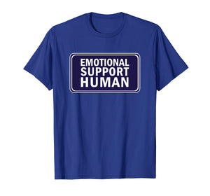 Emotional Support Human T-Shirt - Shirt for Service People