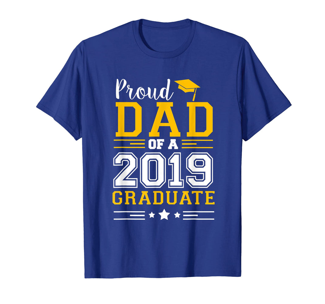 Mens Matching Proud Dad Of A 2019 Graduate Set Shirt