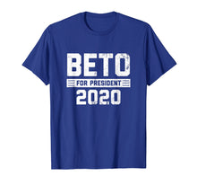 Load image into Gallery viewer, Beto For President 2020 T-Shirt O'Rourke America Vintage Tee
