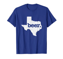 Load image into Gallery viewer, Texas Beer Home Love Distressed T-Shirt

