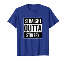 Load image into Gallery viewer, Straight Outta Stir Fry Fun Food Cool T Shirt
