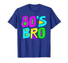 Load image into Gallery viewer, 80s Bro T-Shirt 80'S Costume

