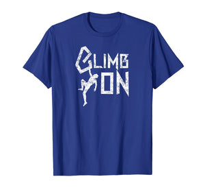 Mountain Climber Gift, Rock Climbing T-Shirt