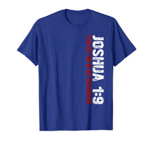 Load image into Gallery viewer, Christian T-Shirt Joshua 1:9
