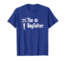 Load image into Gallery viewer, Mens The Dogfather German Shepherd Dog Dad Tshirt Father&#39;s Day
