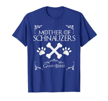 Load image into Gallery viewer, Mother of Schnauzers Game of Bones Shirt

