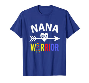 Autism Nana Shirt, Nana Of A Warrior Autism Grandma T-Shirt