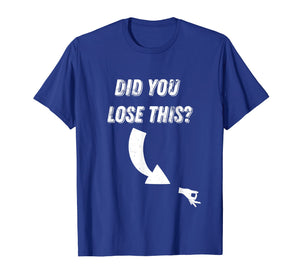 Circle Game Did You Lose This? Meme T Shirt