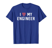 Load image into Gallery viewer, I Love My Engineer Shirt : Heart Husband Wife Couple Gift
