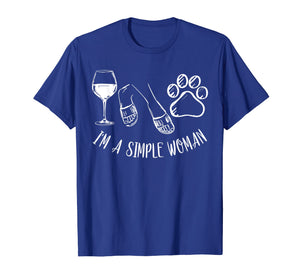 I'm A Simple Woman Funny Wine Flip Flops Dog Paw Gift T-Shirt