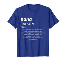 Load image into Gallery viewer, Definition Mama Nana Funny Birthday Mothers Day Gift Shirt
