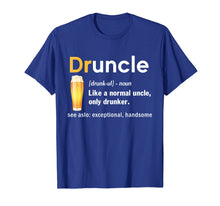 Load image into Gallery viewer, Druncle Beer Gift For Men Uncle Beer Lover T Shirt
