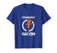 Load image into Gallery viewer, Powered by Bacon T-Shirt Funny Bacon Lovers Shirt Tee Gifts
