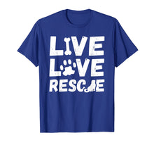 Load image into Gallery viewer, Live Love Rescue with a Paw TShirt Dog Lovers Shirt Gift
