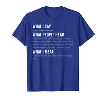 Load image into Gallery viewer, I'm A Software Developer Funny Programming T Shirt

