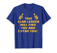 Load image into Gallery viewer, Funny Clan Leader Shirt
