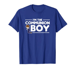 I'm The Communion Boy Shirt Holy Communion Gift