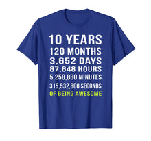 Load image into Gallery viewer, 10th Birthday Gift T Shirt 10 Years Old Being Awesome Tee

