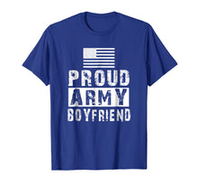 Load image into Gallery viewer, Mens Proud Army Boyfriend Family Military Appreciation T-shirt
