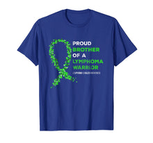 Load image into Gallery viewer, Proud Brother of Lymphoma Warrior Lymphoma Cancer Awareness

