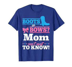 Boots or Bows Shirt for Mom Gender Reveal Party Gift