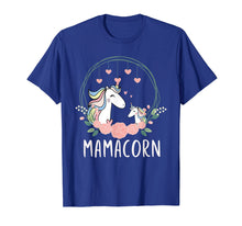 Load image into Gallery viewer, Mamacorn Unicorn Mama T-Shirt Mother&#39;s Day Women Gift Tee
