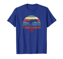Load image into Gallery viewer, Daddy plus Dinosaur is Daddysaurus Funny Dad T-Shirt Retro
