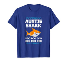 Load image into Gallery viewer, Auntie Shark T-Shirt Doo Doo Uncle Mommy Daddy Aunt Tshirt
