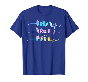 Faith Hope Love ASL American Sign Language Tshirt