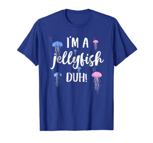 I'm A Jellyfish Duh Halloween Costume Tshirt