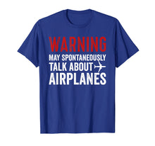Load image into Gallery viewer, Talk about Airplanes Tee | Funny Pilot and Aviation T Shirt
