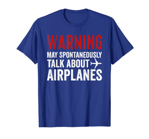 Talk about Airplanes Tee | Funny Pilot and Aviation T Shirt