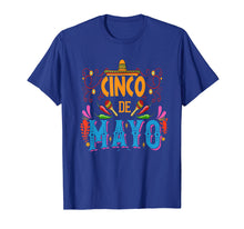 Load image into Gallery viewer, cinco de mayo Fiesta Shirt Camisa 5 de mayo Viva Mexico
