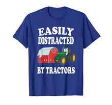 Load image into Gallery viewer, Easily Distracted By Tractors Farming Funny T-Shirt
