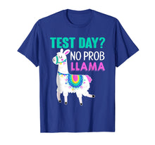 Load image into Gallery viewer, Mens Test Day No Prob llama Testing Teacher Educator T Shirt
