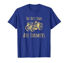 Load image into Gallery viewer, Funny Farming The Best Dads Are Farmers Tractor Gift T Shirt
