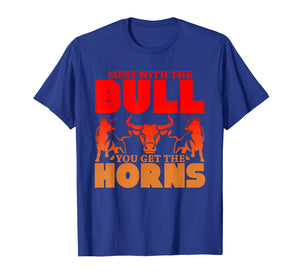 Mess With The Bull You Get The Horns Novelty Cow T-Shirt