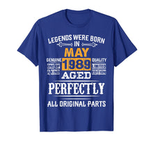 Load image into Gallery viewer, Legends Born In May 1989 Vintage 30th 30 Birthday Shirt Gift
