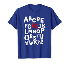 Load image into Gallery viewer, Back to School Hi Alphabet Letters T Shirt for Women Men
